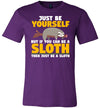 Just Be Yourself Sloth Canvas