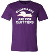 Bookmarks Are For Quitters Canvas
