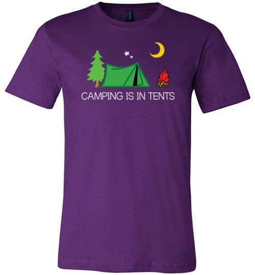 Camping Is In Tents Canvas