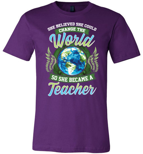 She Believed She Could Change The World Teacher Canvas