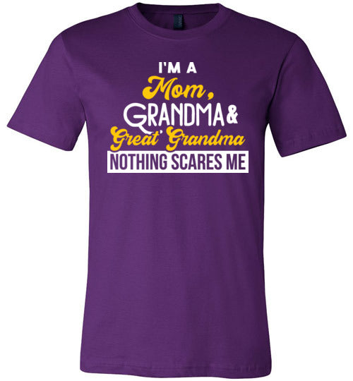 Mom Grandma Great Grandma Nothing Scares Me Canvas