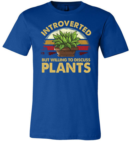Introverted But Willing To Discuss Plants Colored Canvas