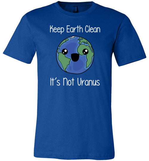 Keep Earth Clean Its Not Uranus Canvas