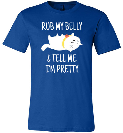 Cat Rub My Belly And Tell Me Im Pretty Canvas