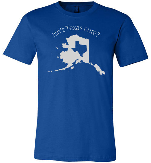 Alaska Isnt Texas Cute Canvas