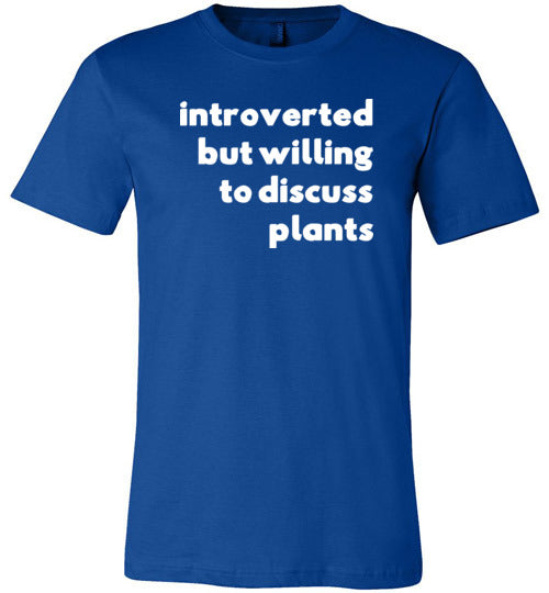 Introverted But Willing To Discuss Plants Canvas