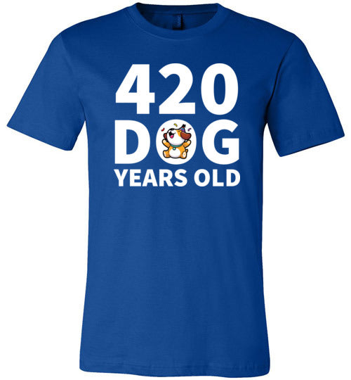 420 Dog Years Old Canvas