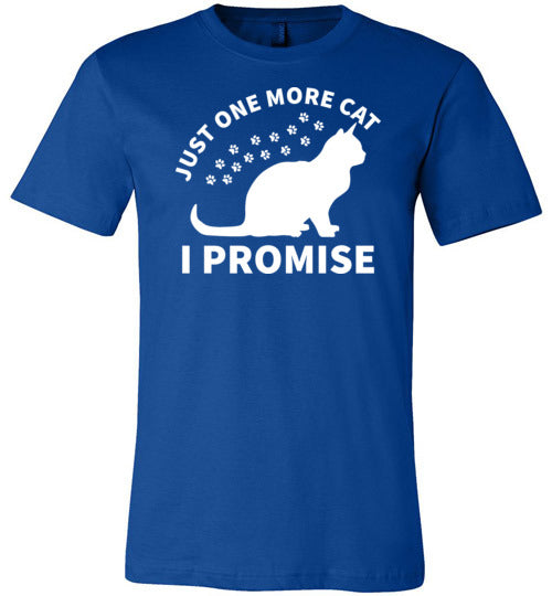 Just One More Cat I Promise Canvas