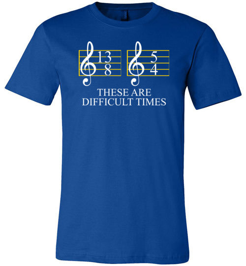 Music These Are Difficult Times Canvas