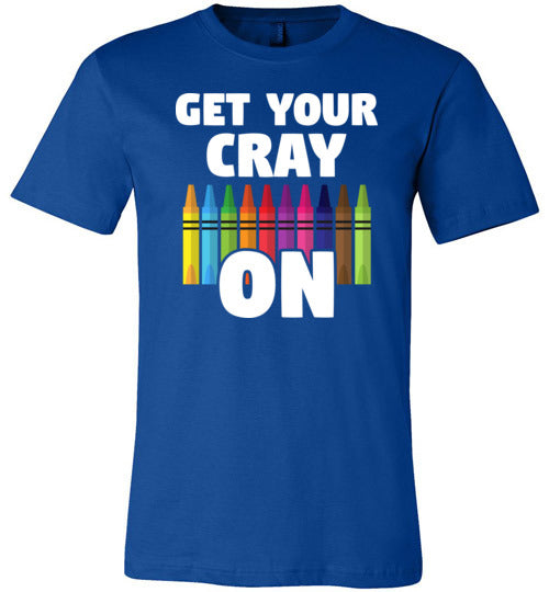 Get Your Cray On Canvas