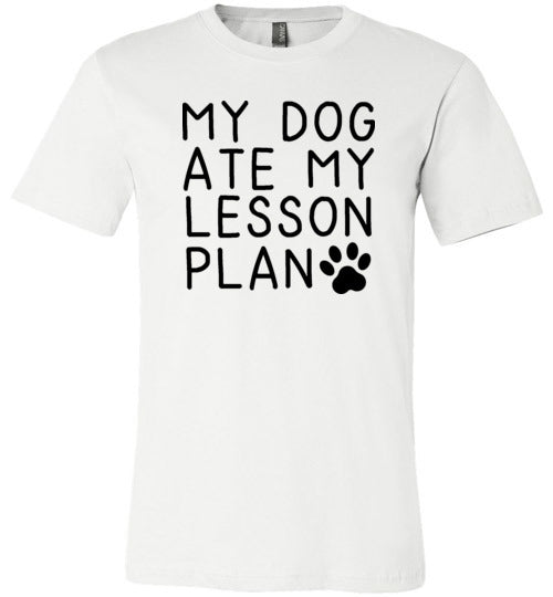 My Dog Ate My Lesson Plan Canvas