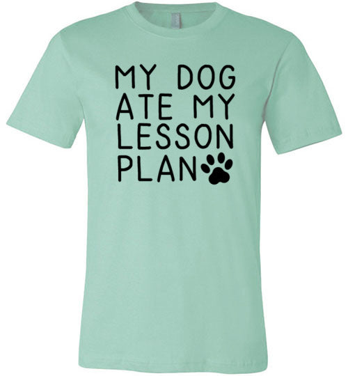 My Dog Ate My Lesson Plan Canvas