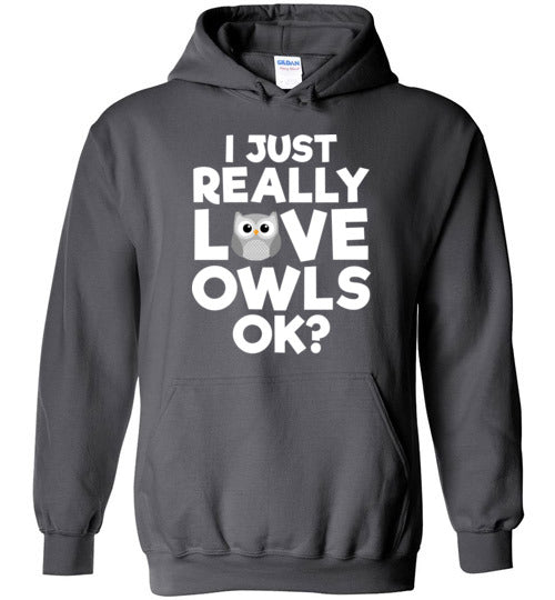 Just Really Love Owls Hoodie