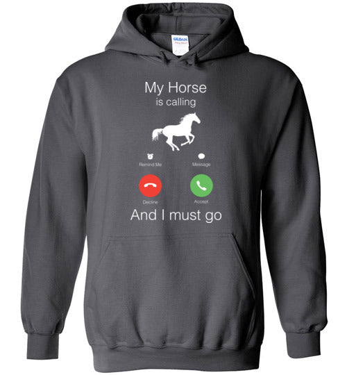 Horse Is Calling Hoodie