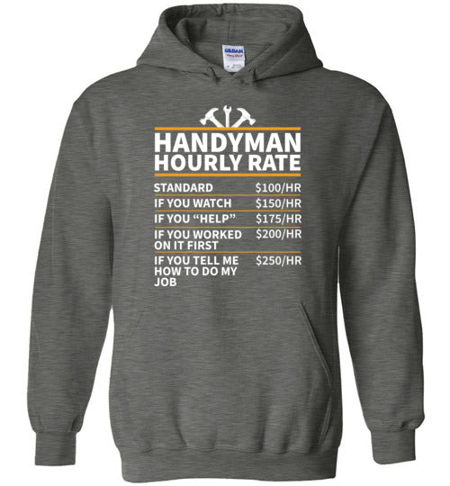 Handyman Hourly Rate Hoodie