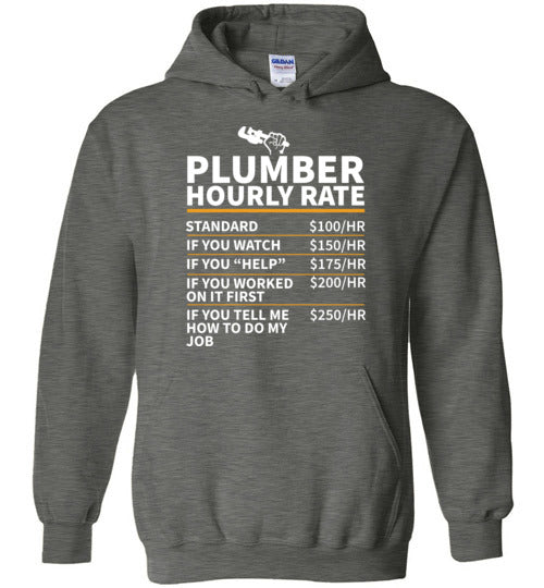 Plumber Hourly Rate Hoodie