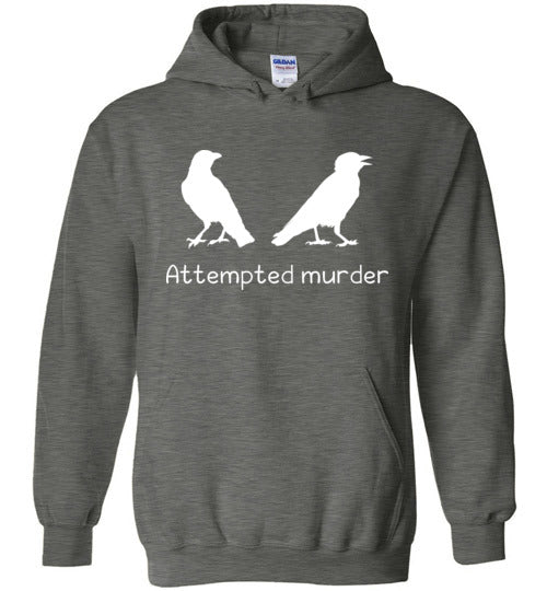 Crows Attempted Murder Hoodie