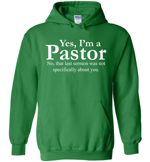 Pastor Last Sermon Hoodie