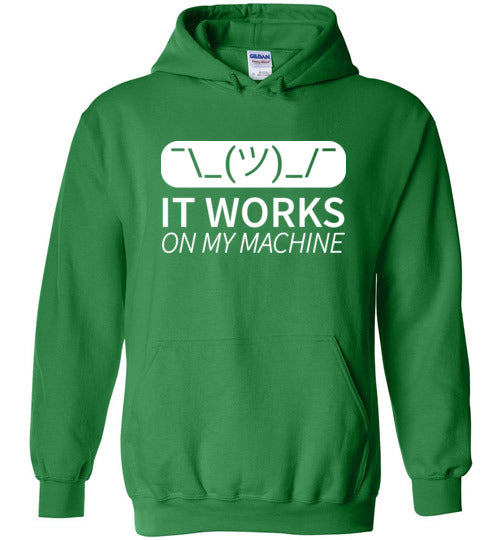 Works On My Machine Hoodie