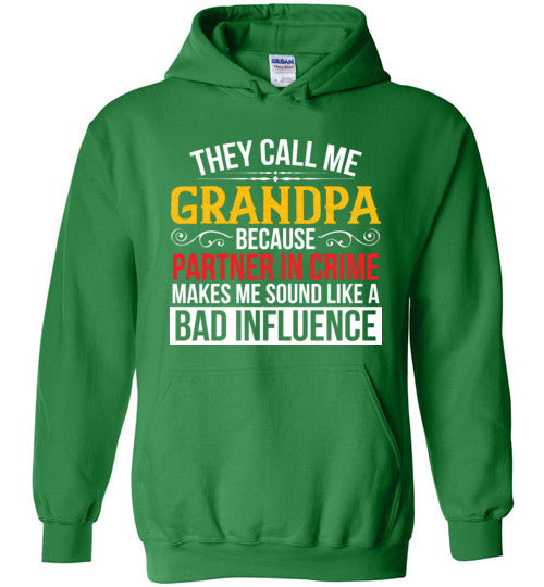 They Call Me Grandpa Partner Hoodie
