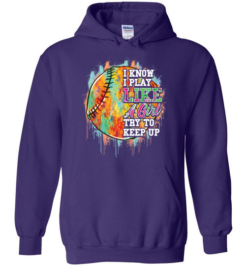 Watercolor Softball I Know I Play Like A Girl Hoodie