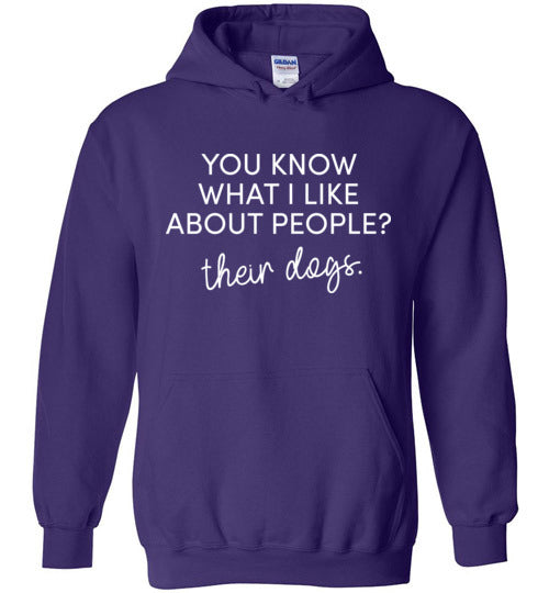 What I Like About People Dogs Hoodie