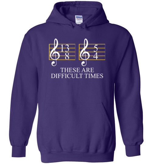 Music These Are Difficult Times Hoodie