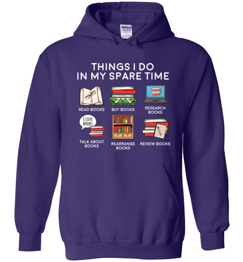 Things I Do In My Spare Time Books Hoodie