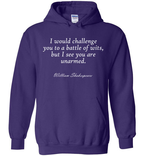 Shakespeare Battle of Wits Quote Hoodie