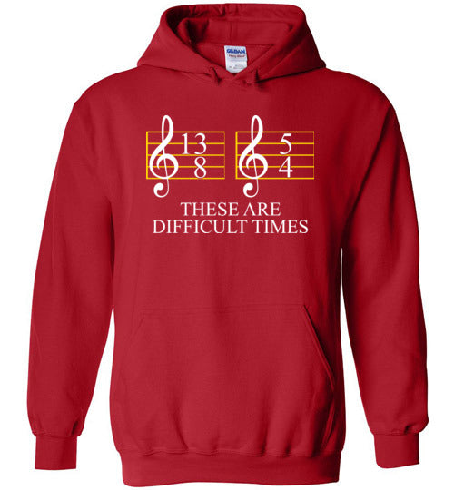 Music These Are Difficult Times Hoodie