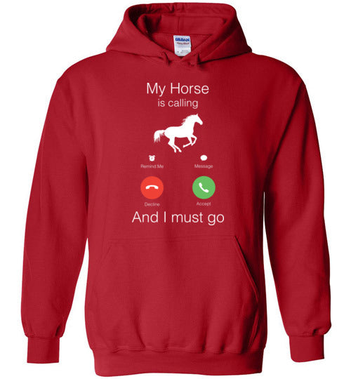 Horse Is Calling Hoodie