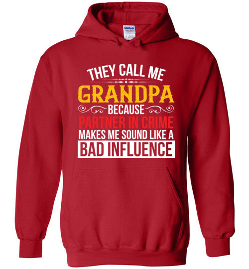 They Call Me Grandpa Partner Hoodie