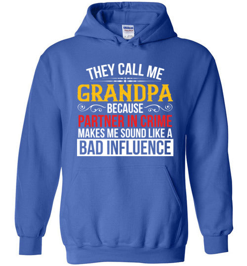 They Call Me Grandpa Partner Hoodie