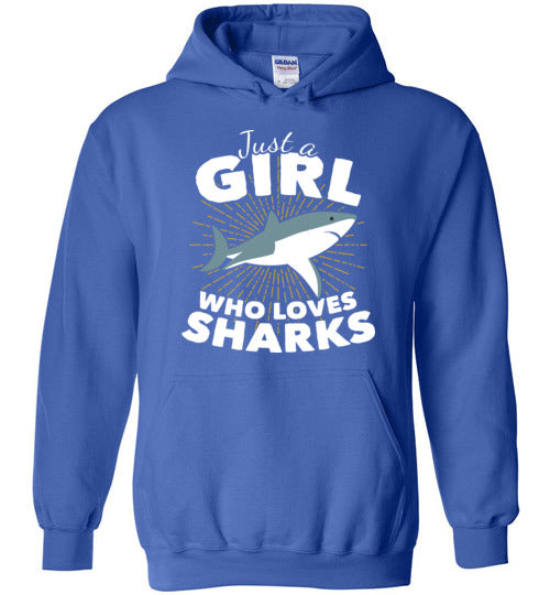 Just A Girl Who Loves Sharks Hoodie