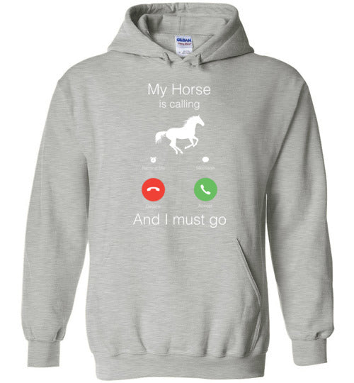 Horse Is Calling Hoodie