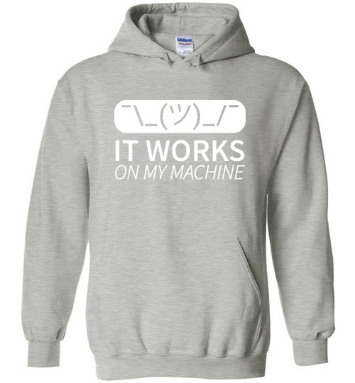 Works On My Machine Hoodie