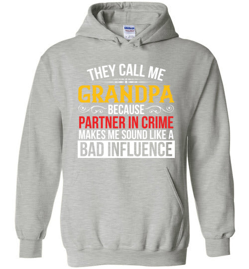 They Call Me Grandpa Partner Hoodie