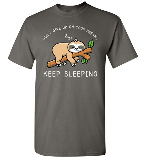 Sloth Dreams Keep Sleeping Gildan Youth