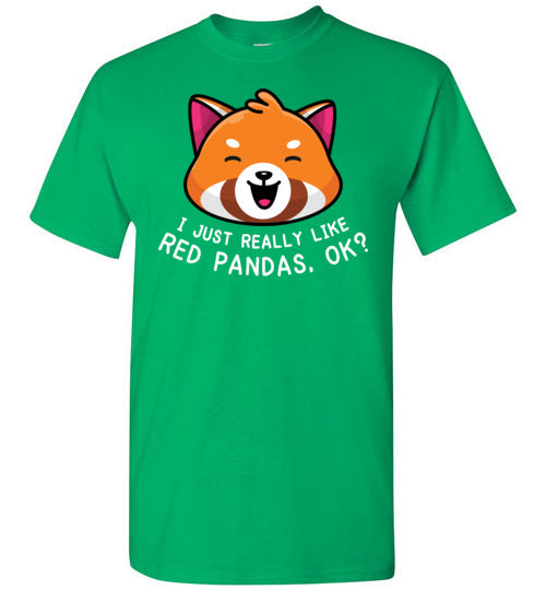 Just Really Like Red Pandas Gildan Youth