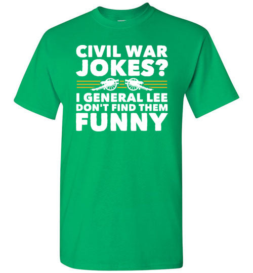 Civil War Jokes General Lee Gildan Youth