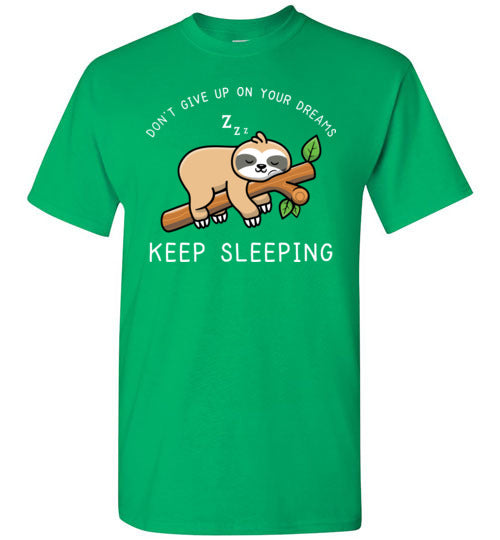 Sloth Dreams Keep Sleeping Gildan Youth