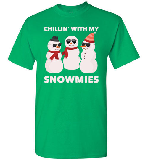 Chillin With My Snowmies Gildan Youth