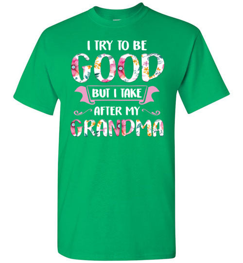 Try To Be Good Grandma Gildan Youth