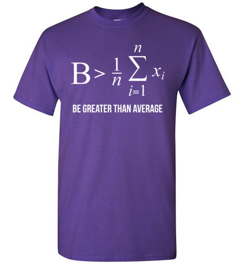 Be Greater Than Average Math Gildan Youth