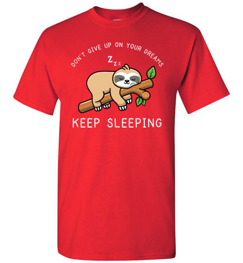 Sloth Dreams Keep Sleeping Gildan Youth