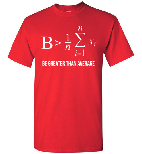 Be Greater Than Average Math Gildan Youth