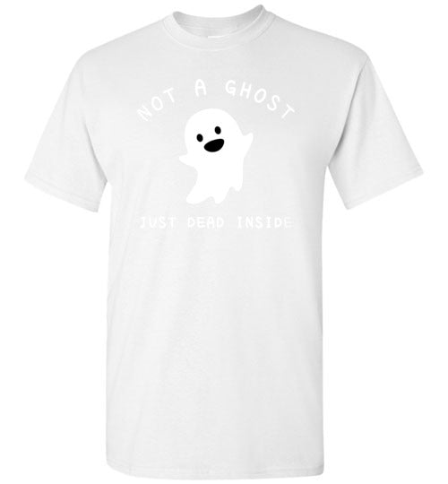 Not a Ghost Just Dead Inside Gildan Youth