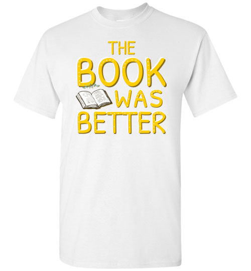 The Book Was Better Gildan Youth