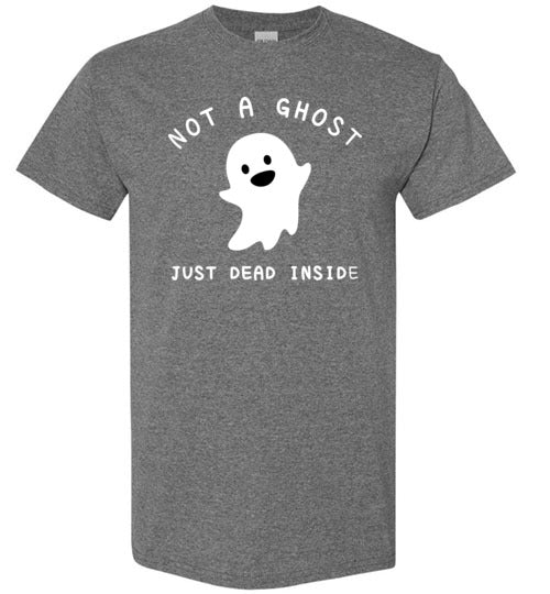 Not a Ghost Just Dead Inside Gildan Youth