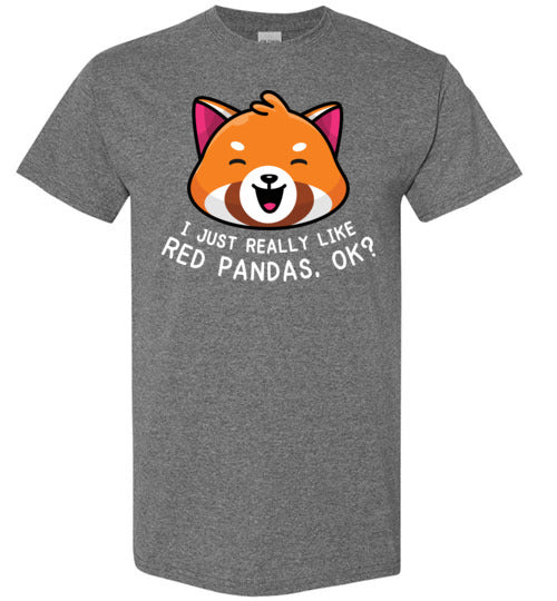 Just Really Like Red Pandas Gildan Youth